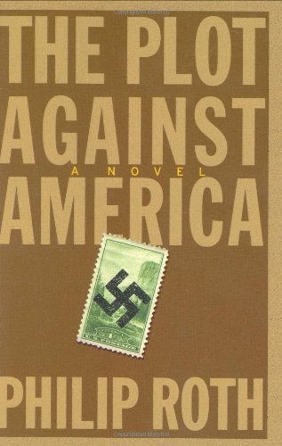 Philip Roth/The Plot Against America